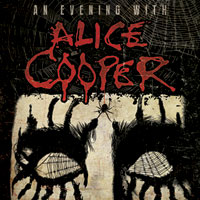An Evening With Alice Cooper